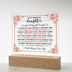 To My Beautiful Daughter – Acrylic Square